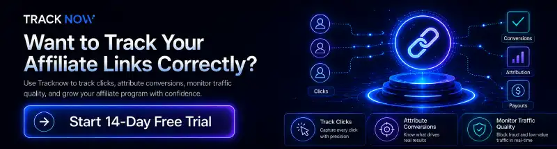 Tracknow - Want to track your affiliate links correctly?